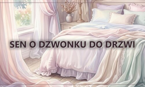 Sen o dzwonku do drzwi