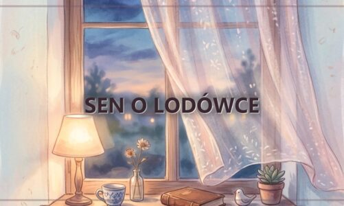 Sen o lodówce