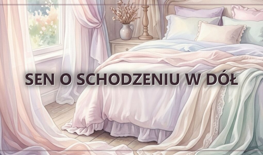 Sen o schodzeniu w dół