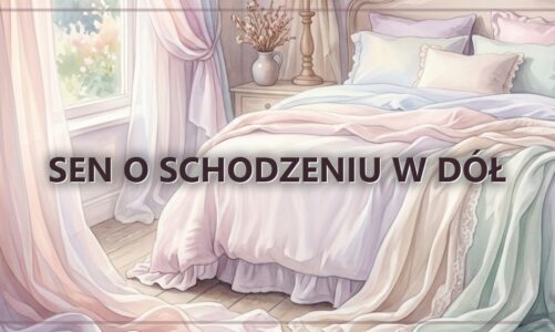 Sen o schodzeniu w dół